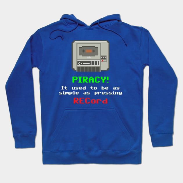 C64 Piracy! Hoodie by retrochris